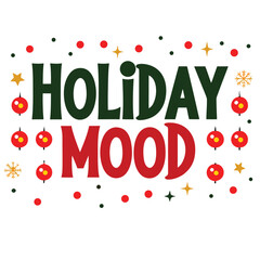 Festive Holiday Mood Illustration with Ornaments Stars and Decorative Elements for Celebration