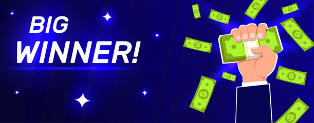 Naklejka na ściany i meble Big winner. Banner with hand holding stack of paper banknotes. Celebrating jackpot win in sports betting. Casino gambling. Money rain. Dollar currency. Victory bingo. Vector background