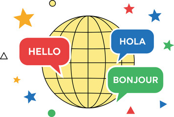 Global Communication and Language Concept Vector Illustration with Earth Globe and Speech Bubbles Showing 'Hello', 'Hola', and 'Bonjour' for International Connection. © MdMunzurul