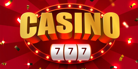 Vibrant golden Casino sign with lucky 777 jackpot on a red background.