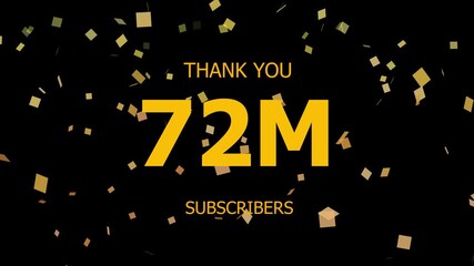 Thank you 72 M followers. 72 Million followers realistic sign on the brick wall animation. confetti party effects, social media milestone motion graphics animation