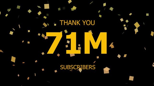 Thank you 71 M followers. 71 Million followers realistic sign on the brick wall animation. confetti party effects, social media milestone motion graphics animation