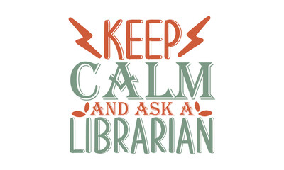 Librarian & Book Lover Quote EPS T-Shirt Bundle