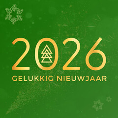 Christmas card in dutch . Happy New Year 2026GELUKKIG NIEUWJAAR