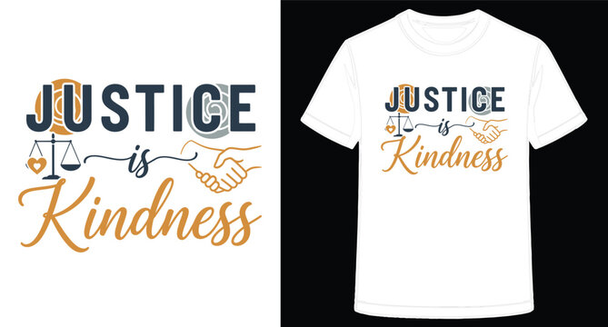 Justice is Kindness TShirt Design with Scales of Justice and Handshake Graphic on White Apparel Mockup