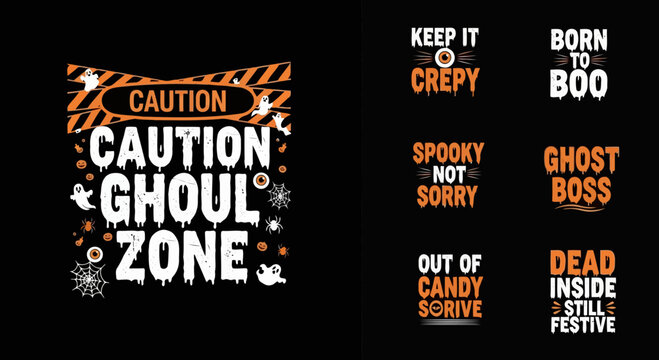 Halloween caution sign with spooky and creepy messages in bold black and orange text design