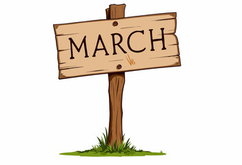 Rustic Wooden Sign Featuring the Month of March on a Simple Post Surrounded by Grass and Isolated Against a Clean White Background