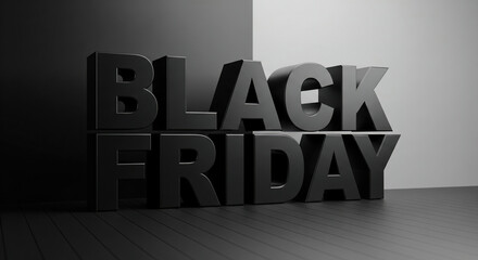 Black and white angular text with thick, large 3D letters on a reflective background reading “Black Friday.”