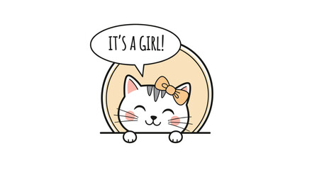 Adorable cartoon cat with a bow and a speech bubble announcing It's a girl for a cute baby shower invitation or greeting card.