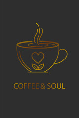 Coffee and Soul: A golden cup design with a heart and leaves on a dark background