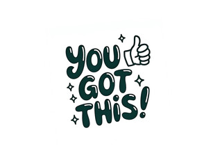 Motivational vector illustration with a thumbs up and hand-lettered text encouraging positive affirmation perfect for social media and inspirational content