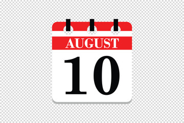 10 August Calendar icon vector, 10 dates of August month calendar icon, dates of August 10 icon calendar, vector calendar icon.