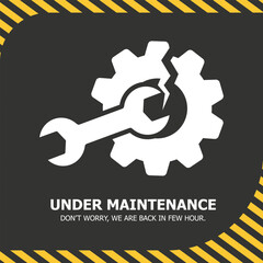Flat design “Under Maintenance” banner featuring a wrench and gear icon on a dark background, with yellow hazard stripes