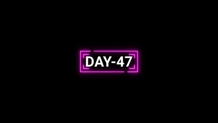 DAY-47 Text with Neon Purple Border on Black Background day 47 forty seven