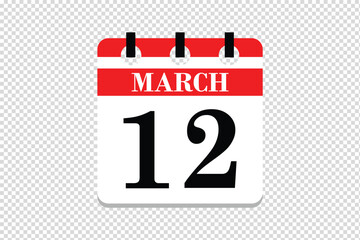 12 March Calendar icon vector, 12 dates of March month calendar icon, dates of March 12 icon calendar, vector calendar icon.