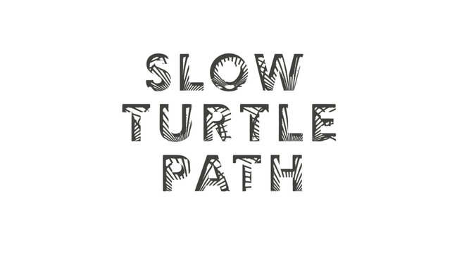 Artistic typography featuring textured fonts, conveying a slow pace through the written words