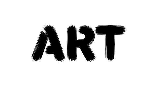 Bold brushstrokes spelling art creation and expressive artistic expression