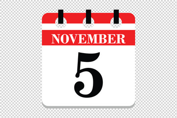 5 November Calendar icon vector, 5 dates of November month calendar icon, dates of November 5 icon calendar, vector calendar icon.
