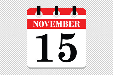 15 November Calendar icon vector, 15 dates of November month calendar icon, dates of November 15 icon calendar, vector calendar icon.