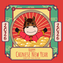 Cute Chinese New Year 2026 design featuring a cheerful cartoon horse in traditional attire, surrounded by gold ingots and decorative frames. Perfect for festive greetings, kids’ themes.