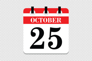 Fototapeta premium 25 October Calendar icon vector, 25 dates of October month calendar icon, dates of October 25 icon calendar, vector calendar icon.
