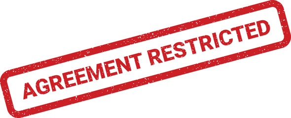Red grunge rubber stamp with AGREEMENT RESTRICTED text indicating limited access or conditions