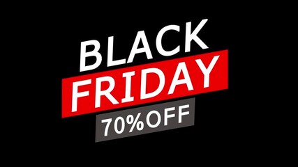 Black Friday 70% Off Sale Animation: Dynamic Digital Marketing Motion Graphic for Retail Promotions, E-Commerce, Shopping Banners, & Holiday Deals. - Powered by Adobe