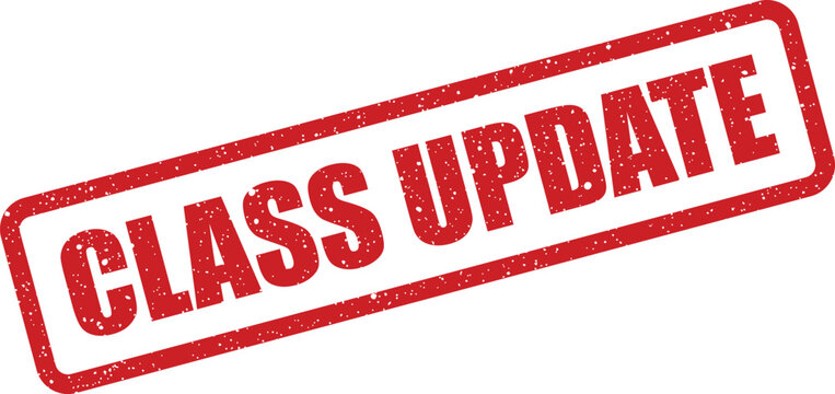 Vibrant red distressed rubber stamp presenting a clear CLASS UPDATE notification on white