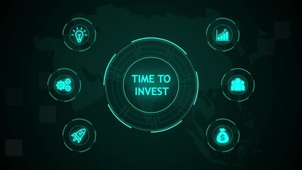 Time to Invest, Hologram Futuristic Interface, Business, Technology, Internet and network concept. Business icons on digital world map background. - Powered by Adobe