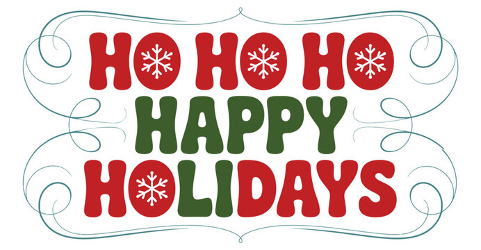  Bold &ldquo;Ho Ho Ho Happy Holidays&rdquo; festive text design with snowflakes and swirls for seasonal greeting cards and winter decor