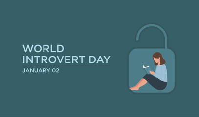 A flat illustration depicts a woman comfortably reading a book within an open padlock symbol, commemorating World Introvert Day on January 02