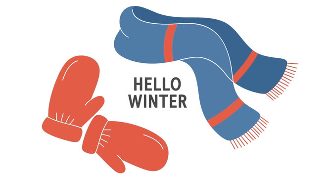 Cozy winter accessories hello winter greeting with red mittens and blue scarf
