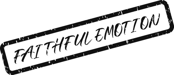 Expressive declaration of faithful emotion presented as a textured stamp conveying profound heartfelt sentiment