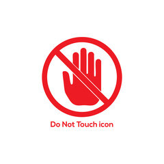 Fototapeta premium Red do not touch hand sign icon, stop gesture safety symbol, prohibition warning label vector isolated on white background