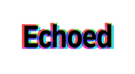 Echoed Text Effect Black Text with Vibrant Red, Cyan, and Magenta Shadows for Graphic Design