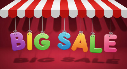 Colorful letters forming Big Sale suspended beneath a red and white striped awning, representing a promotional event or special offer, sale concept