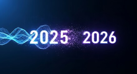 Futuristic 20252026 Transition with Glowing Data Stream and Particle Effects on Dark Blue Background.