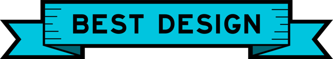 Ribbon label banner with word best design in blue color on white background