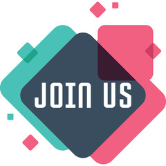 Join Us Text Design With Teal Pink Geometric Shapes Over Dark Blue Diamond Background Isolated On White