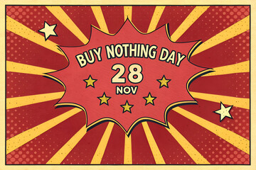 Buy Nothing Day: November 28th - Pop Art Style Anti-Consumerism Event