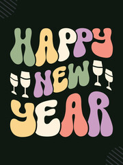 Happy New Year Vintage Typography T-shirt Design