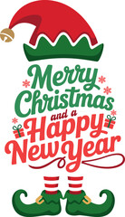 Merry christmas and a happy new year" festive typography design with cheerful elf hat and shoes illustration.