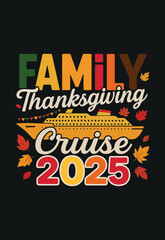 Family Thanksgiving Cruise 2025. Autumn Leaves and Yellow Ship on Black Background.