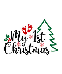 My 1st Christmas typography clip art design on plain white transparent isolated background for card, shirt, hoodie, sweatshirt, apparel, card, tag, mug, icon, poster or badge