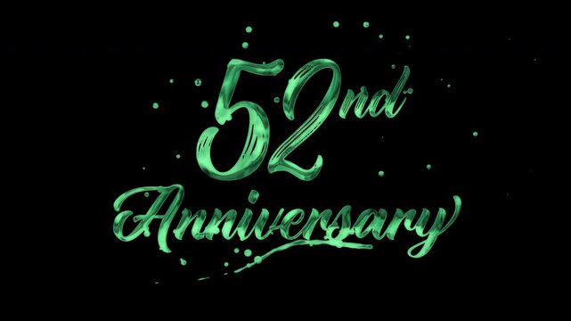52nd anniversary text animation in green metallic effect. suitable for celebrating special occasions, invitations, anniversary cards and social media. Includes alpha channel for any background.