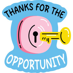 Thanks For The Opportunity Phrase With A Pink Keyhole And Yellow Key On A Blue Shape With Transparent Background