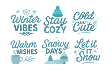 Cozy winter lettering collection with cute seasonal phrases, decorative elements, and simple flat vector style.