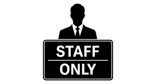 Exclusive access invitation with staff only notice and suited professional silhouette for business operations and restricted areas