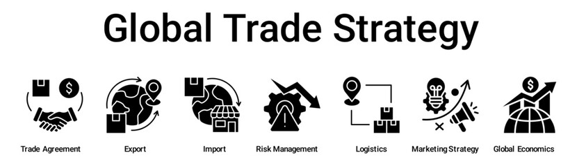 Global Trade Strategy banner web icon vector illustration concept for business with icon of Trade Agreement, Export, Import, Risk Management, Logistics, Marketing Strategy, Global.