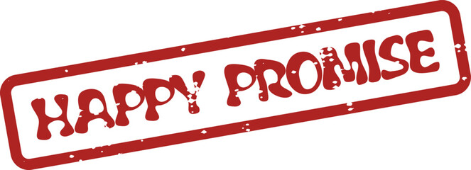 Authentic Red Rubber Stamp with Happy Promise Text Evoking Trust and Commitment